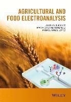 bokomslag Agricultural and Food Electroanalysis