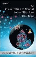 Danny Dorling - Visualization of Spatial Social Structure, Inbunden