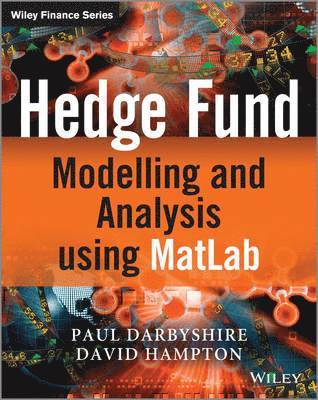 Hedge Fund Modelling and Analysis using MATLAB 1