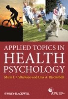 bokomslag Applied Topics in Health Psychology