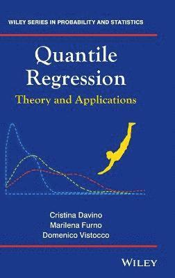 Cristina Davino, Marilena Furno, Domenico Vistocco - Quantile Regression, Inbunden