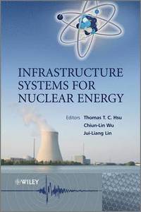 bokomslag Infrastructure Systems for Nuclear Energy