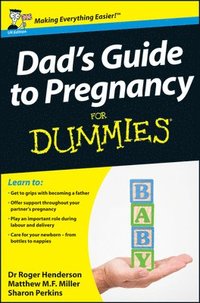 bokomslag Dad's Guide to Pregnancy For Dummies