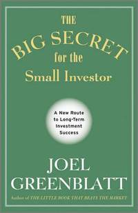 bokomslag Greenblatt, J: Big Secret for the Small Investor