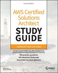 bokomslag AWS Certified Solutions Architect Study Guide with 900 Practice Test Questions