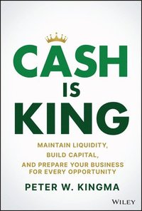 bokomslag Cash Is King