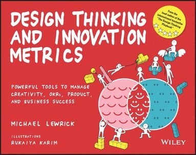Michael Lewrick - Design Thinking and Innovation Metrics, Häftad