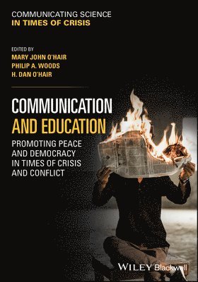 Mary John O'Hair, Mary John O'Hair, Philip A. Woods, H. Dan O'Hair - Communication and Education, Häftad