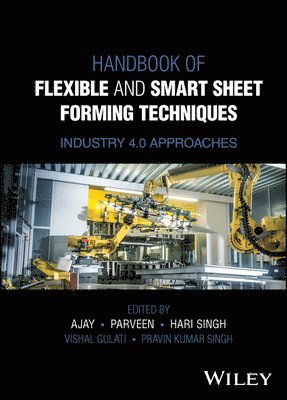 bokomslag Handbook of Flexible and Smart Sheet Forming Techniques