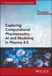 bokomslag Exploring Computational Pharmaceutics