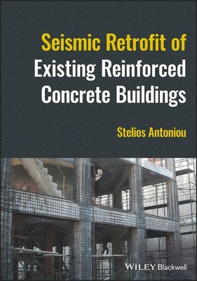 Seismic Retrofit of Existing Reinforced Concrete Buildings 1