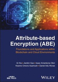 bokomslag Attribute-based Encryption (ABE)
