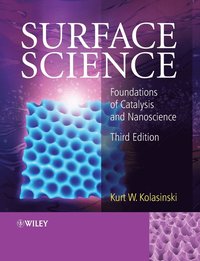 bokomslag Surface Science: Foundations of Catalysis and Nanoscience, 3rd Edition