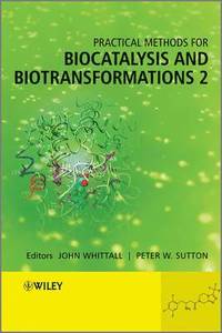 bokomslag Practical Methods for Biocatalysis and Biotransformations 2