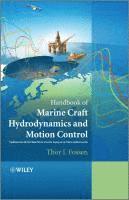 bokomslag Handbook of Marine Craft Hydrodynamics and Motion Control