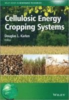 bokomslag Cellulosic Energy Cropping Systems