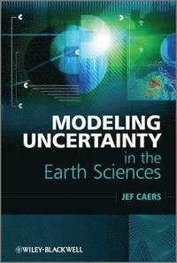 bokomslag Modeling Uncertainty in the Earth Sciences