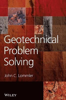 bokomslag Geotechnical Problem Solving