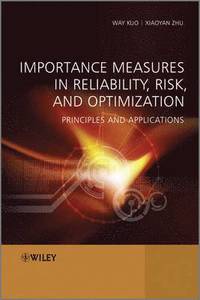 bokomslag Importance Measures in Reliability, Risk, and Optimization