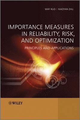 bokomslag Importance Measures in Reliability, Risk, and Optimization