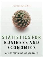 Carlos Cortinhas, Ken Black - Statistics for Business and Economics, Häftad