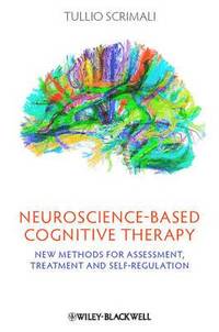 bokomslag Neuroscience-based Cognitive Therapy