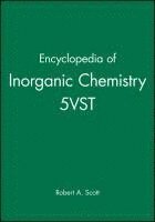 Robert A. Scott, USA) Scott, Robert A. (University of Georgia - Encyclopedia of Inorganic Chemistry, 5 Volume Set, Inbunden