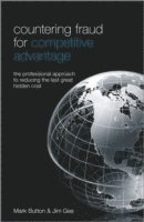 Countering Fraud for Competitive Advantage 1