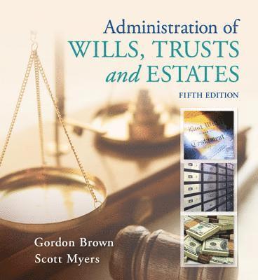 bokomslag Administration of Wills, Trusts, and Estates
