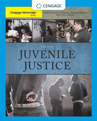 K&#228;ren Hess, Christine Orthmann, John Wright, Kären Hess - Juvenile Justice, Inbunden