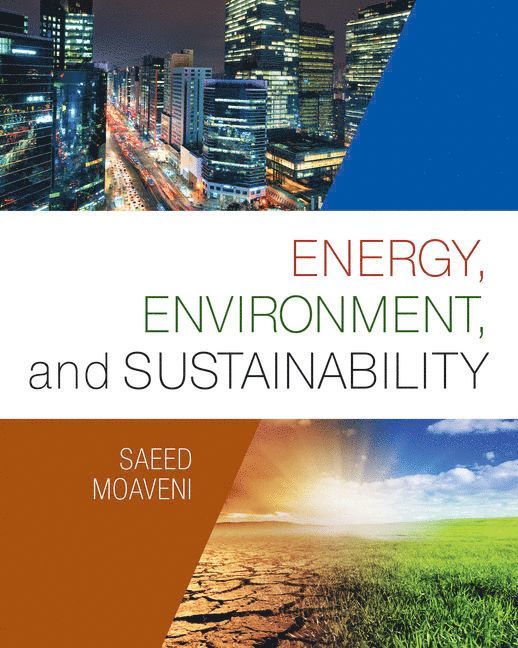 Saeed Moaveni - Energy, Environment, and Sustainability, Häftad