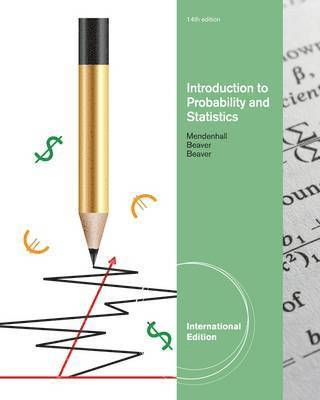 William Mendenhall, Robert Beaver, Barbara Beaver - Introduction to Probability and Statistics, International Edition, Häftad