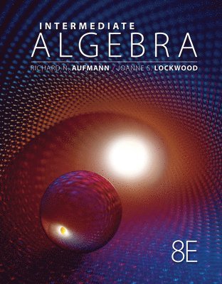 Richard N. Aufmann, Joanne Lockwood - Intermediate Algebra Student Solutions Manual, Häftad