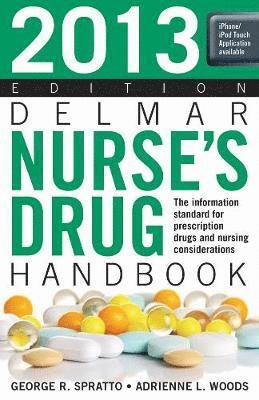 2013 Delmar Nurseâ€™s Drug Handbook