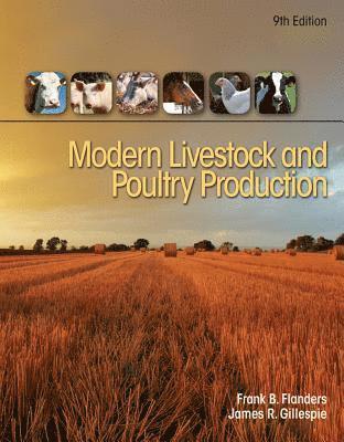 Modern Livestock & Poultry Production, 9th Student Edition 1