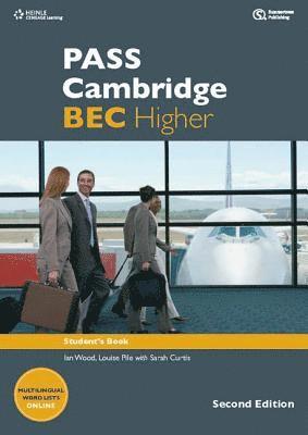 Ian Wood, Anne Williams, Louise Pile, Russell Whitehead, Michael Black, Colin Benn, Paul Dummett, Paul Sanderson - PASS Cambridge BEC Higher, Häftad