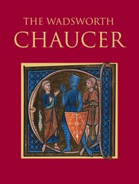 bokomslag The Wadsworth Chaucer