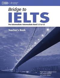 bokomslag Bridge to IELTS Teacher's Book