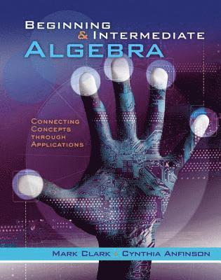 Clark, M: Beginning and Intermediate Algebra