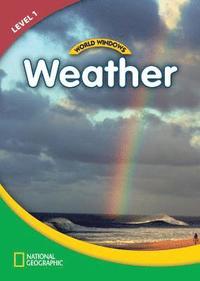 bokomslag World Windows 1 (Science): Weather: Content Literacy, Nonfiction Reading, Language & Literacy