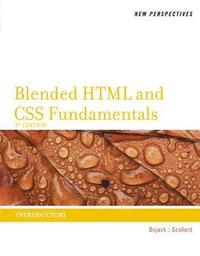 bokomslag New Perspectives on Blended HTML and CSS Fundamentals