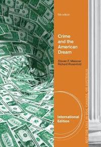 bokomslag Crime and the American Dream, International Edition