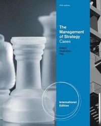 bokomslag The Management of Strategy: Cases, International Edition
