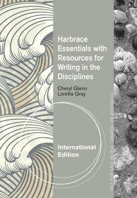 Cheryl Glenn - Harbrace Essentials for Writers in the Disciplines. by Cheryl Glenn, Loretta S. Gray, Häftad