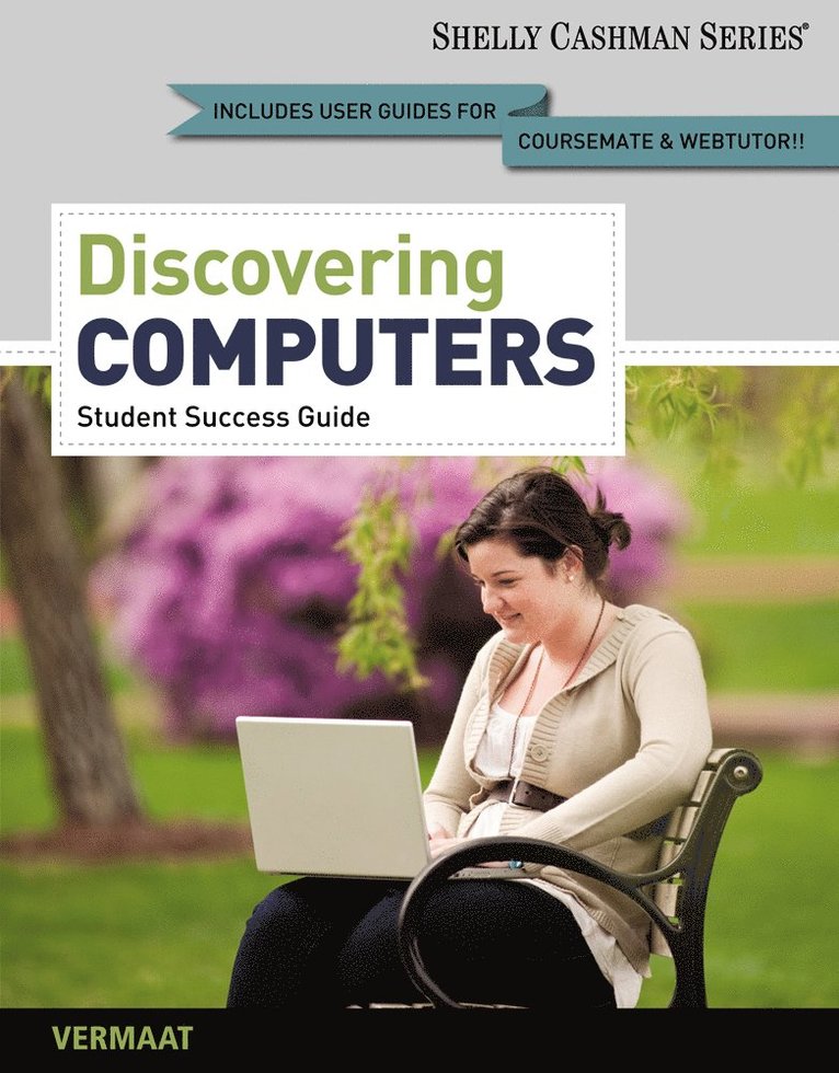 Enhanced Discovering Computers, Complete 1