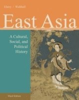 Patricia Ebrey, Anne Walthall - East Asia, Häftad