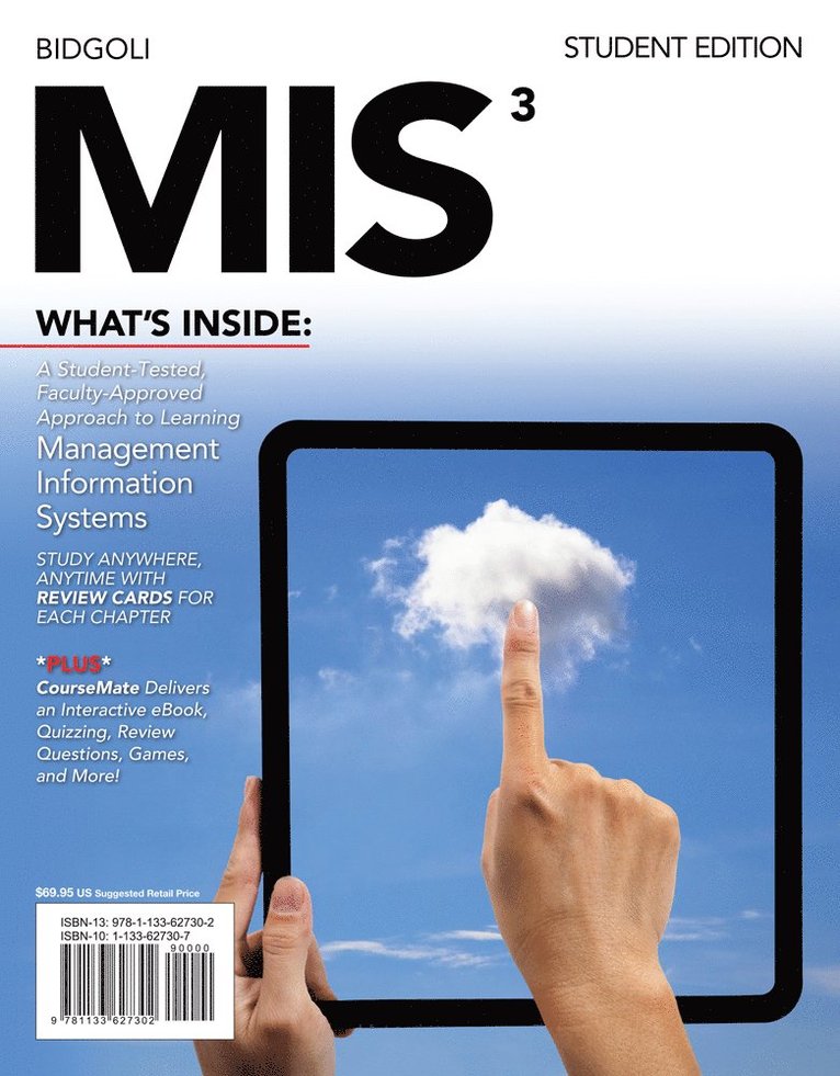 MIS 3 (with Computing CourseMate with eBook Printed Access Card) Student Edition 3rd Edition 1