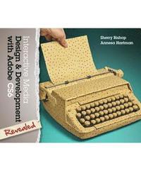 bokomslag Interactive Media Design & Development with Adobe CS6 Revealed