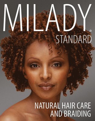 bokomslag Milady Standard Natural Hair Care & Braiding