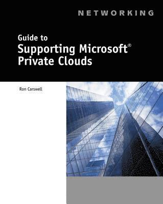 bokomslag Guide to Supporting Microsoft Private Clouds